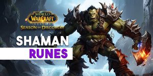 All Shaman Runes and Where to Find Them | WoW Classic: SOD