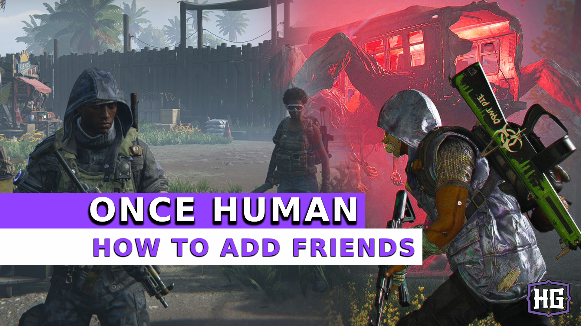Once Human: How To Add Friends